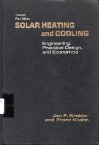 Image of Solar Heating and Cooling : Engineering, practical design, and economics / Jan F. Kreider and Frank Kreith