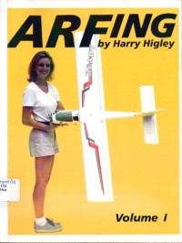 Image of ARFing : Volume I / Harry B. Higley