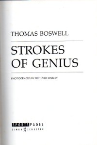 Image of Strokes of Genius / Thomas Boswell