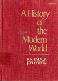 Image of A History of the Modern World (5th ed.) / R. R. Palmer, Joel Colton