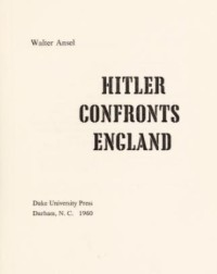 Image of Hitler Confronts England / Walter Ansel