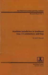 Image of Maritime Jurisdiction in Southeast Asia : a commentary and map.