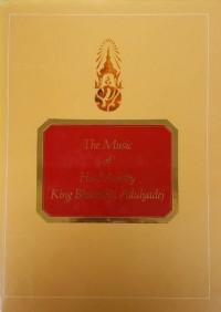 Image of The Music of His Majesty King Bhumibol Adulyadej / The Katavethin Foundation